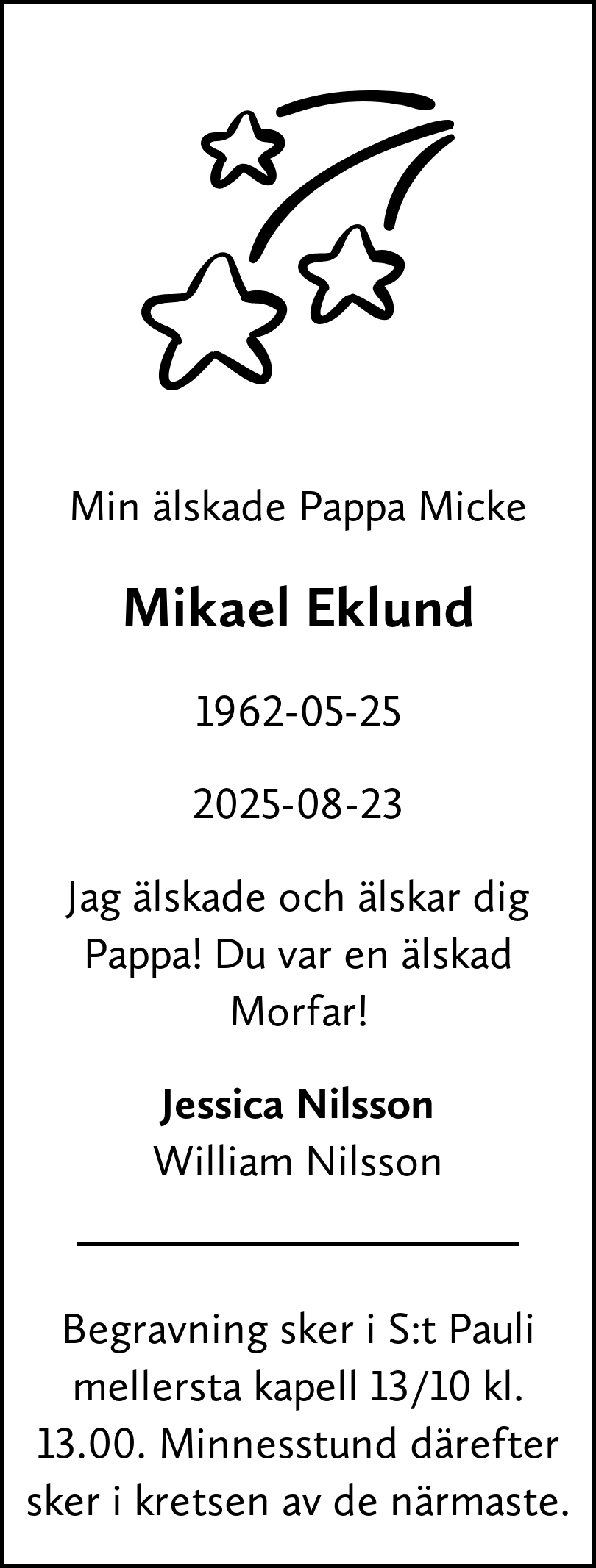Dödsannons för Micke